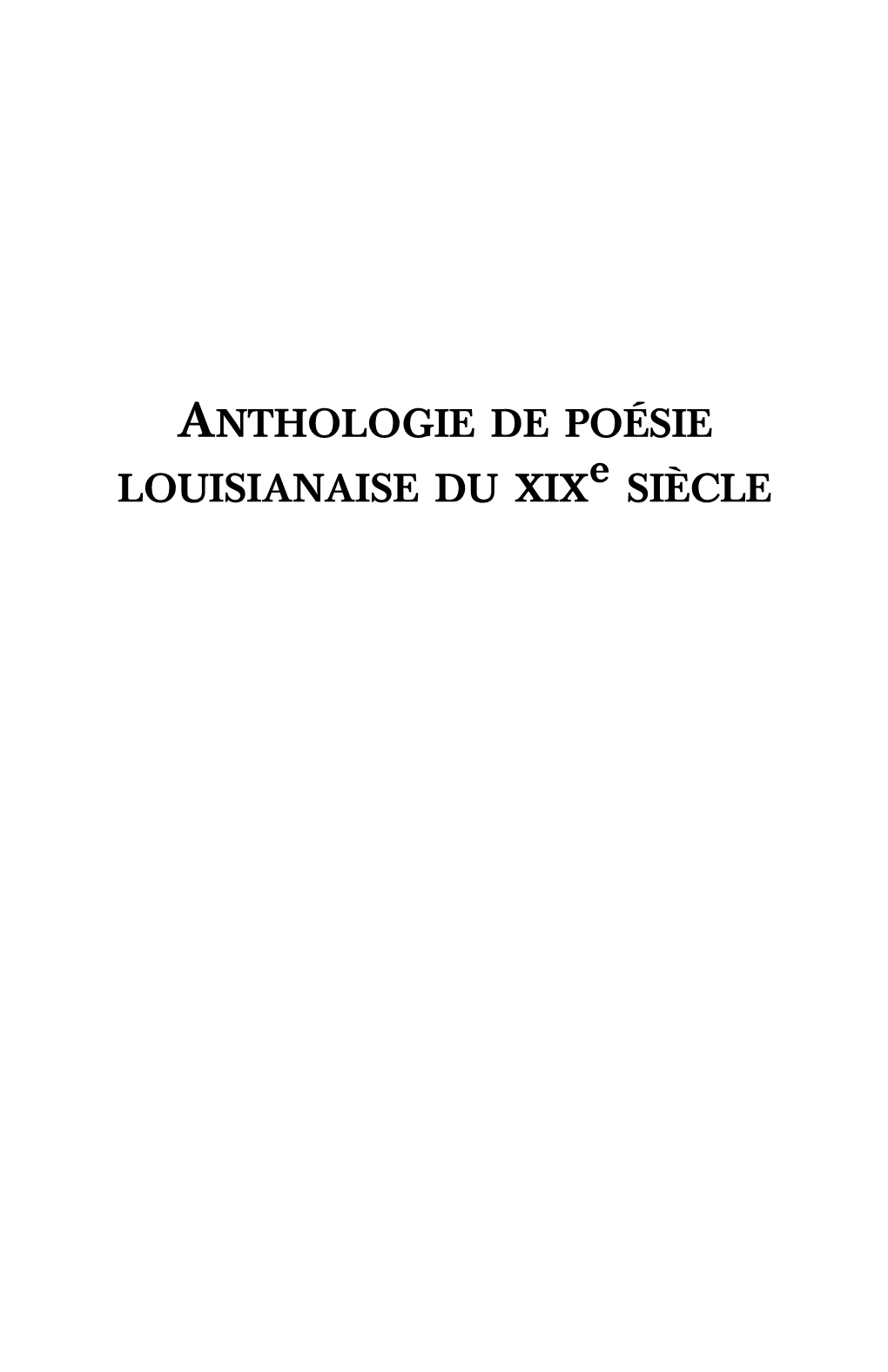 Anthologie De Poésie Louisianaise Du Xixe Siècle