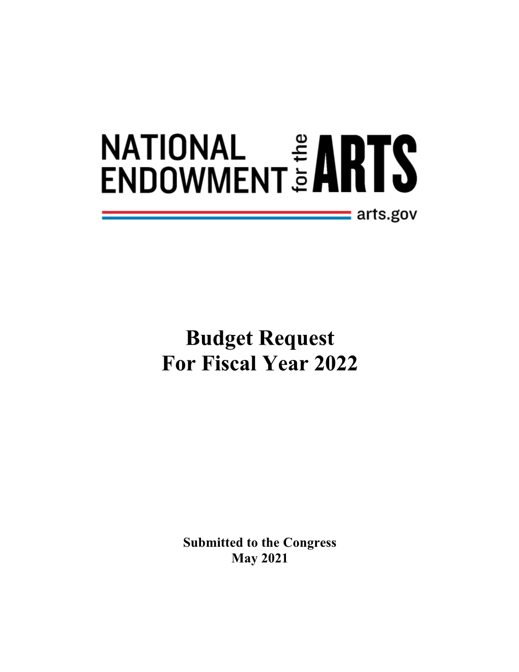 Budget Request for Fiscal Year 2022