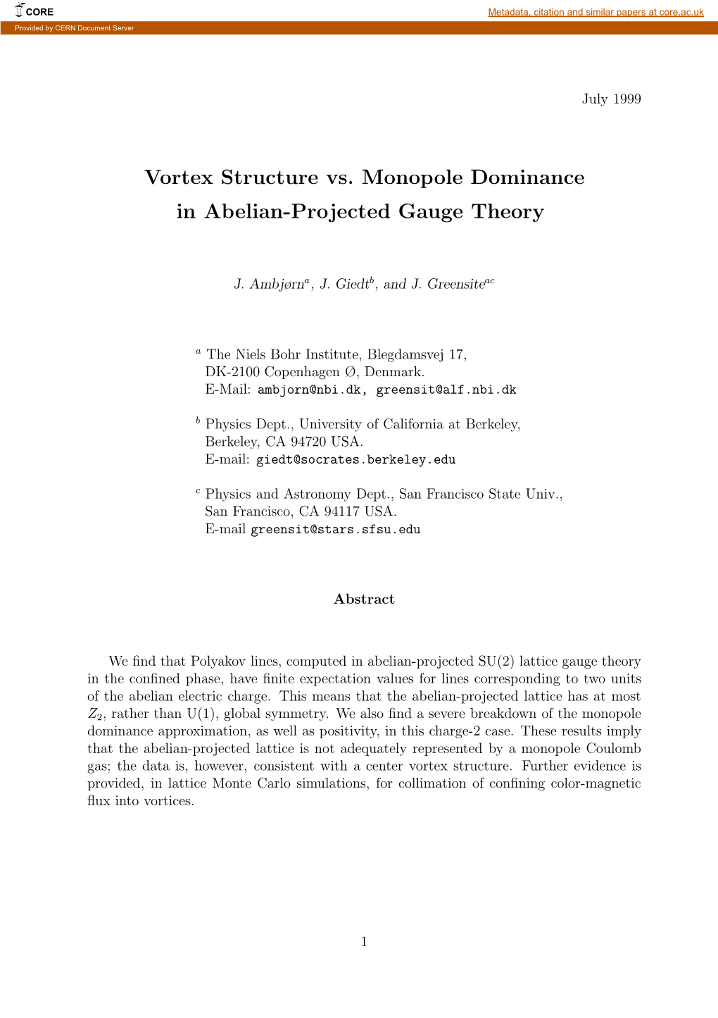Vortex Structure Vs. Monopole Dominance in Abelian-Projected Gauge Theory