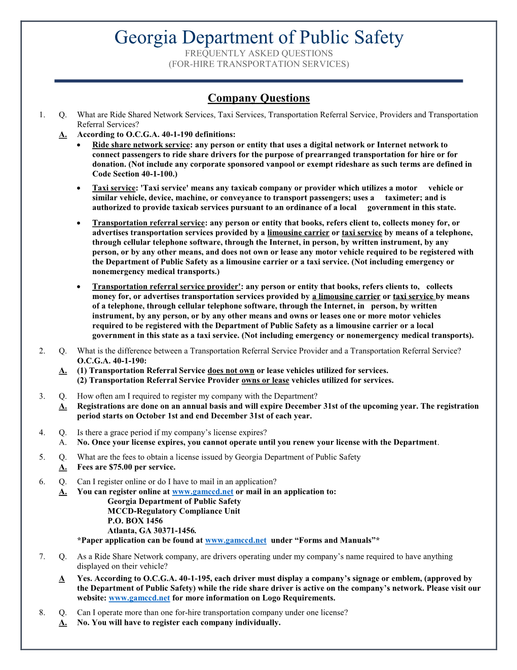 Georgia Department of Public Safety FREQUENTLY ASKED QUESTIONS (FOR-HIRE TRANSPORTATION SERVICES)