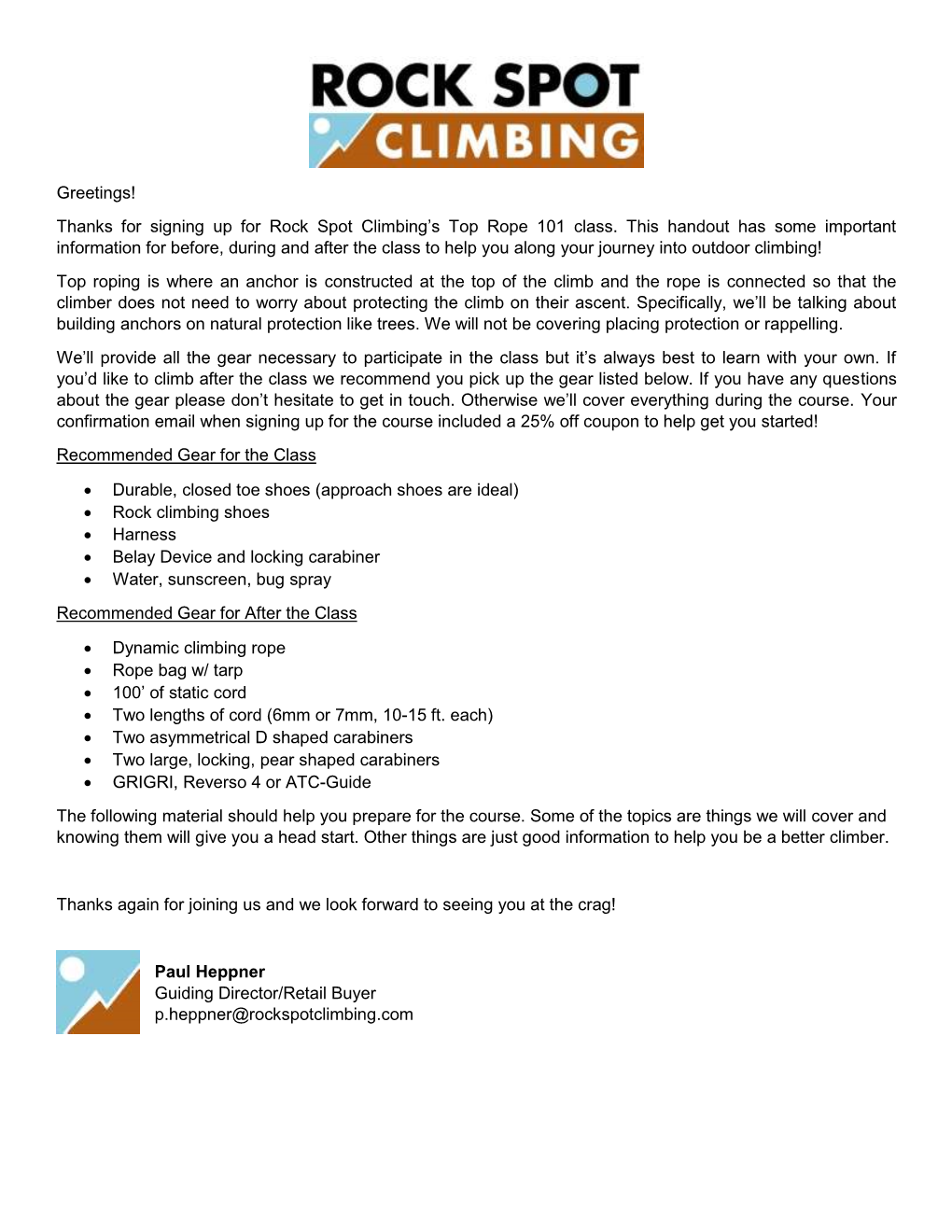 Thanks for Signing up for Rock Spot Climbing's Top Rope 101 Class
