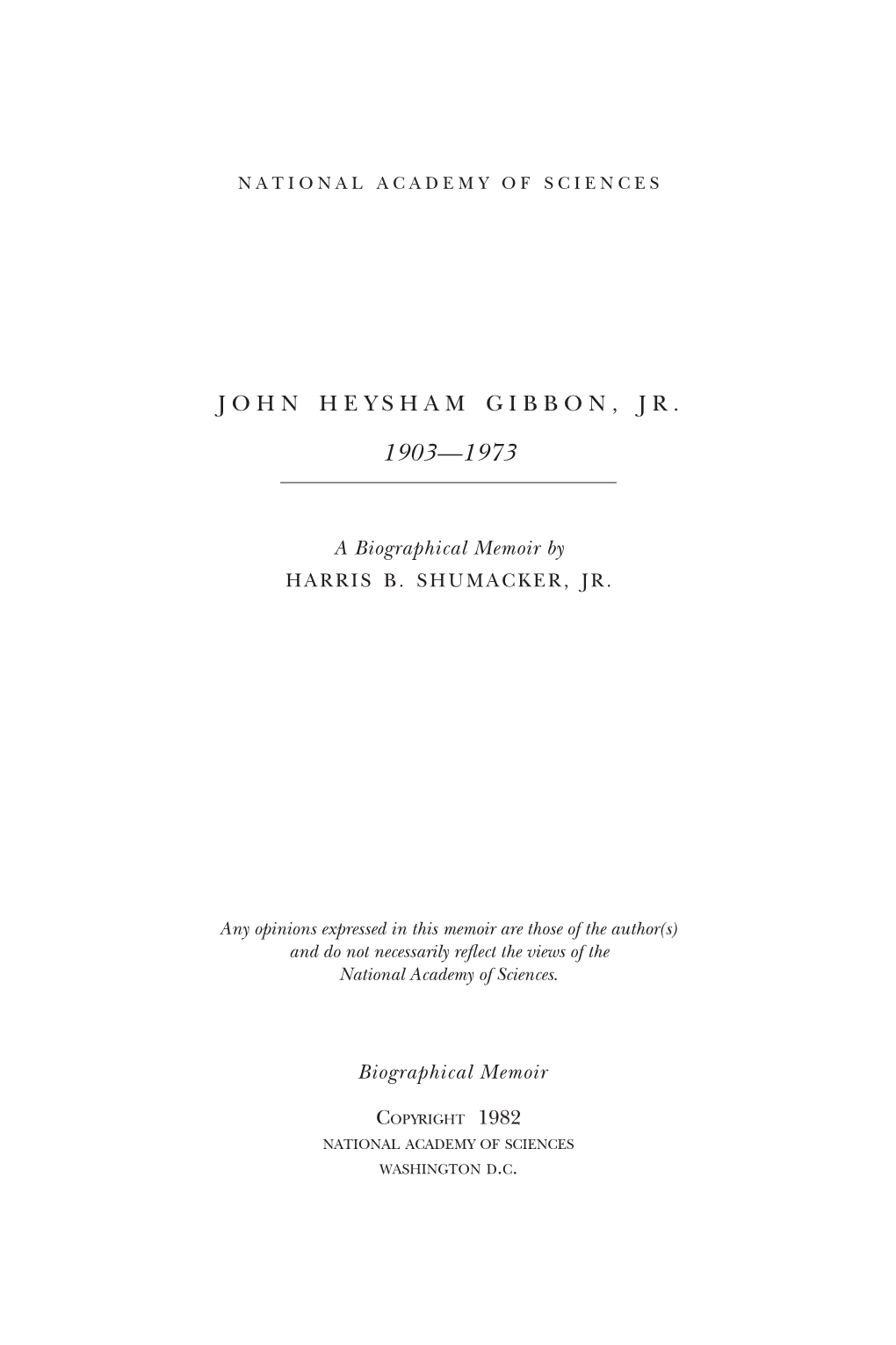 John Heysham Gibbon, Jr