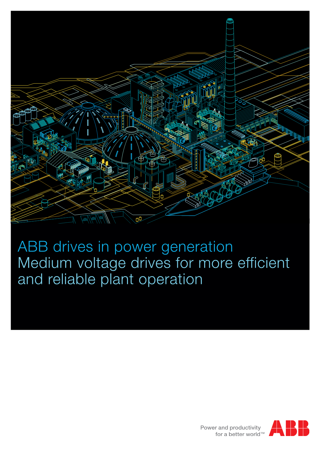 Medium Voltage Drives for More Efficient and Reliable Plant Operation