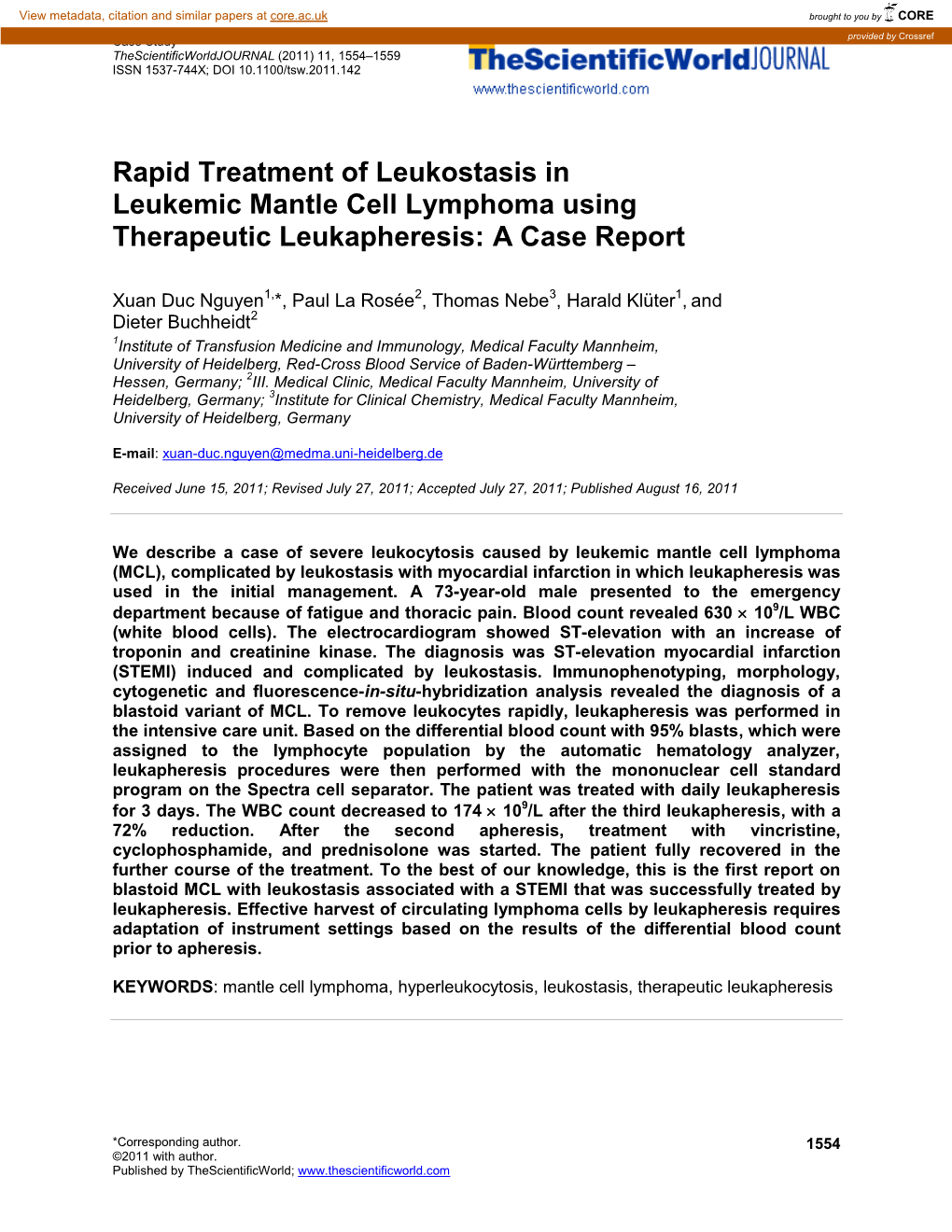 Rapid Treatment of Leukostasis in Leukemic Mantle Cell Lymphoma Using Therapeutic Leukapheresis: a Case Report
