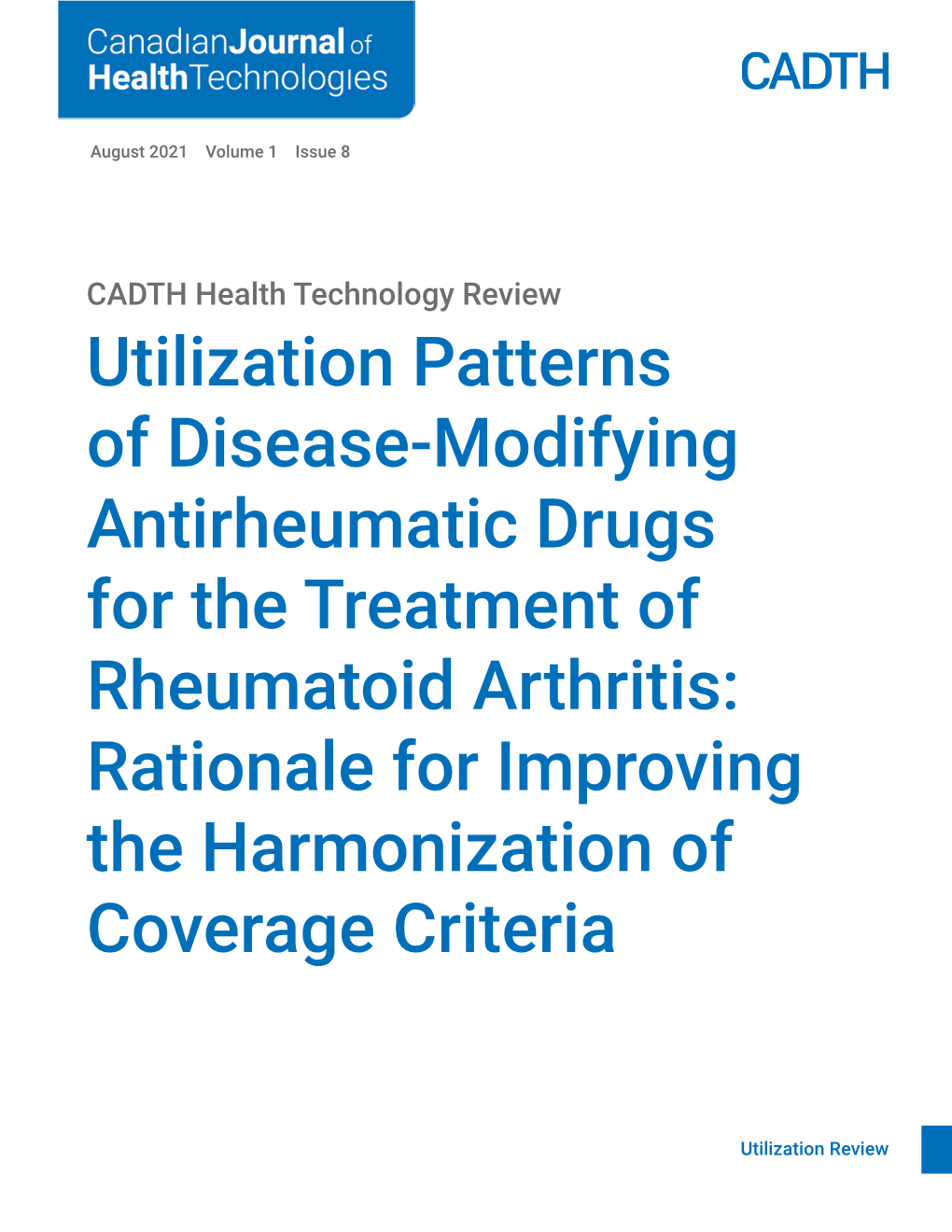 Utilization Patterns of Disease-Modifying Antirheumatic