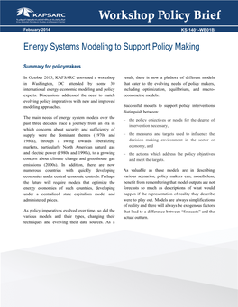 Energy Systems Modeling to Support Policy Making