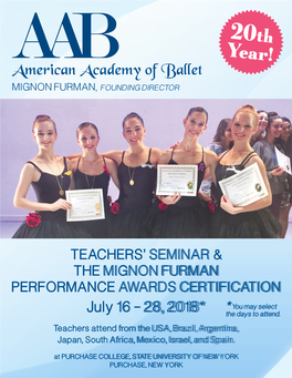 AAB Year! American Academy of Ballet Mignon Furman, Founding Director