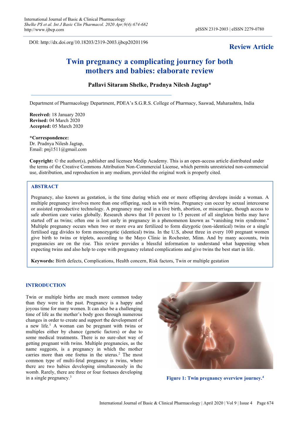 Twin Pregnancy a Complicating Journey for Both Mothers and Babies: Elaborate Review