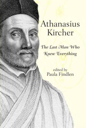 Athanasius Kircher 13570FM.Pgs 5/13/04 2:33 PM Page Ii Athanasius Kircher