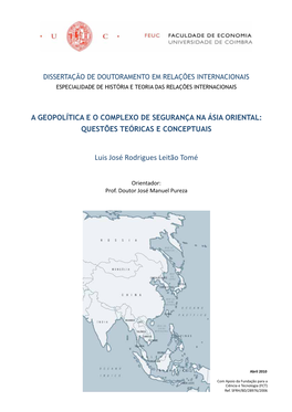 A Geopolítica E O Complexo De Segurança Na Ásia Oriental: Questões Teóricas E Conceptuais