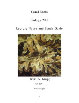 Coral Reefs Biology 200 Lecture Notes and Study Guide David A