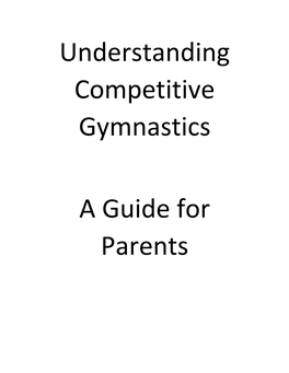 Understanding Competitive Gymnastics a Guide For