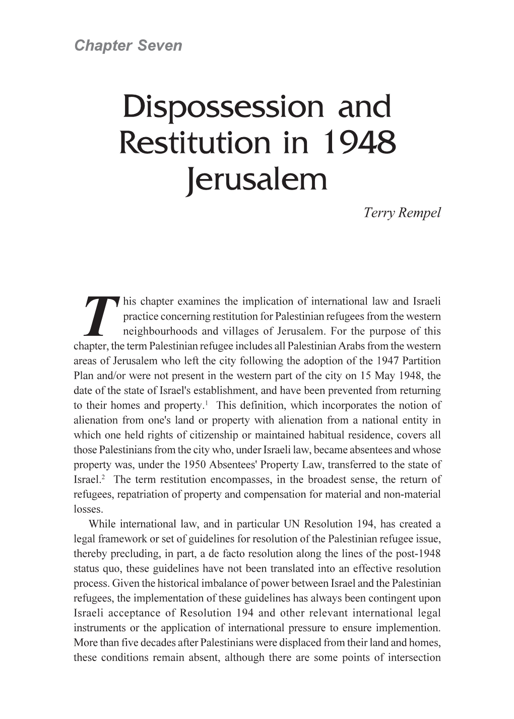 Dispossession and Restitution in 1948 Jerusalem Terry Rempel