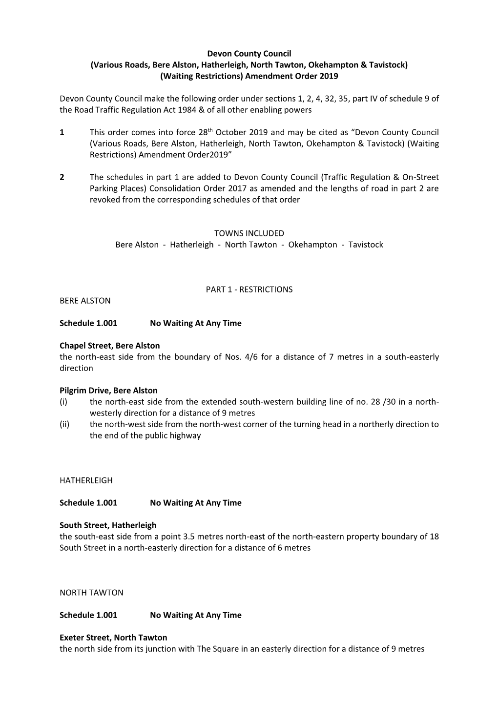 Devon County Council (Various Roads, Bere Alston, Hatherleigh, North Tawton, Okehampton & Tavistock)