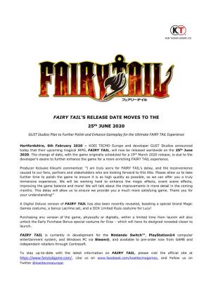 FAIRY TAIL's RELEASE DATE MOVES to the 25Th JUNE 2020