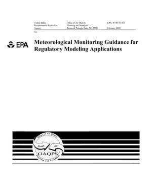 Meteorological Monitoring Guidance for Regulatory Modeling Applications