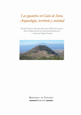 Los Guanches En Guía De Isora : Arqueología, Territorio Y Sociedad