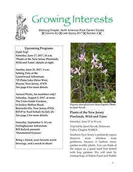 Growing Interests Watnong Chapter, North American Rock Garden Society Ë Volume XLI Ë Late Spring 2017 Ë Number 4 Ë