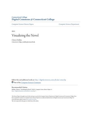 Visualizing the Novel Clinton Mullins Connecticut College, Cmullins@Conncoll.Edu
