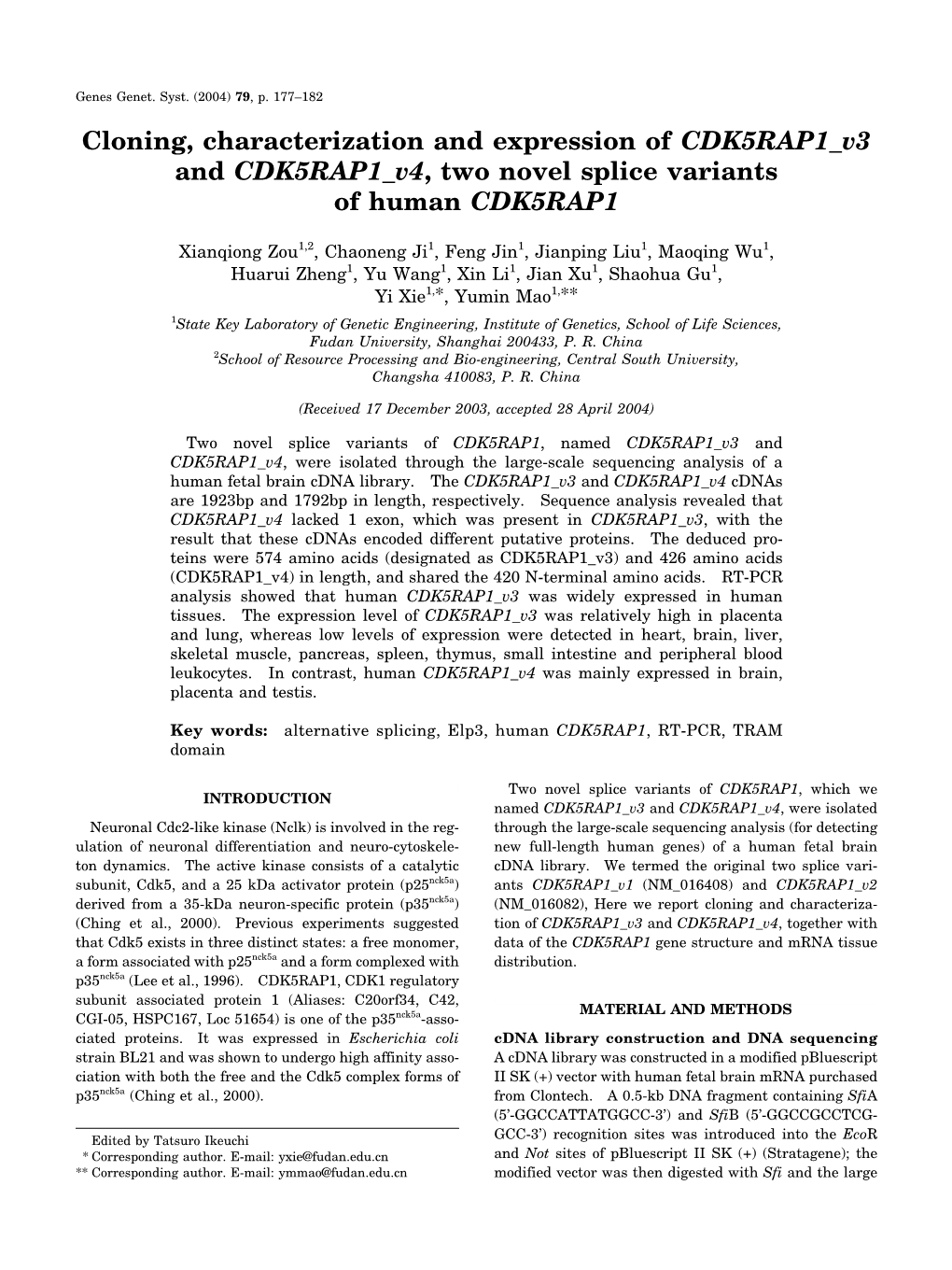 Cloning, Characterization and Expression of CDK5RAP1 V3 and CDK5RAP1 V4, Two Novel Splice Variants of Human CDK5RAP1