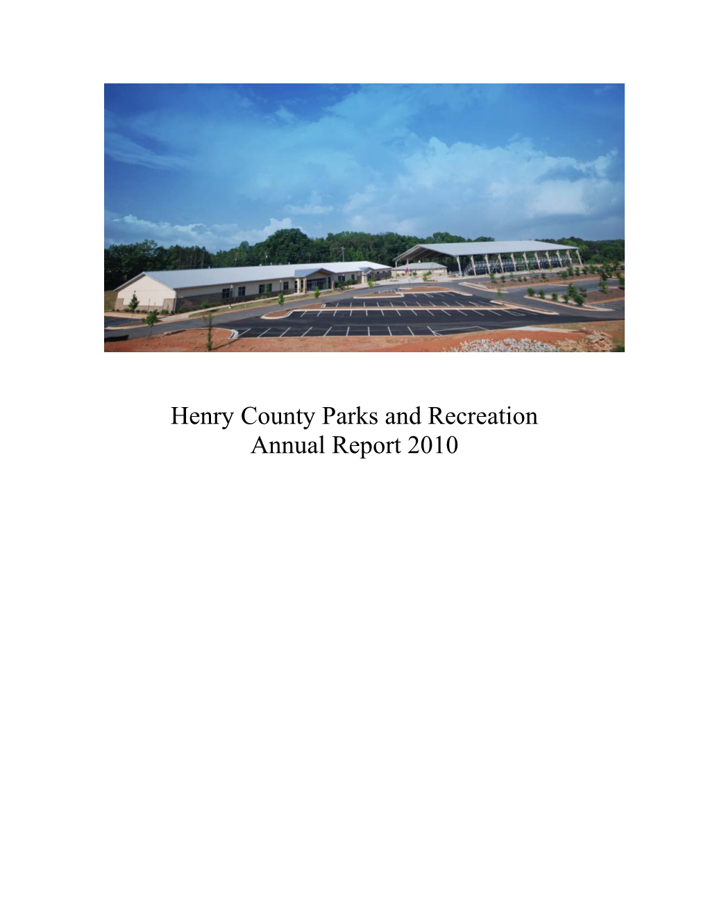 Henry County Parks and Recreation Annual Report 2010