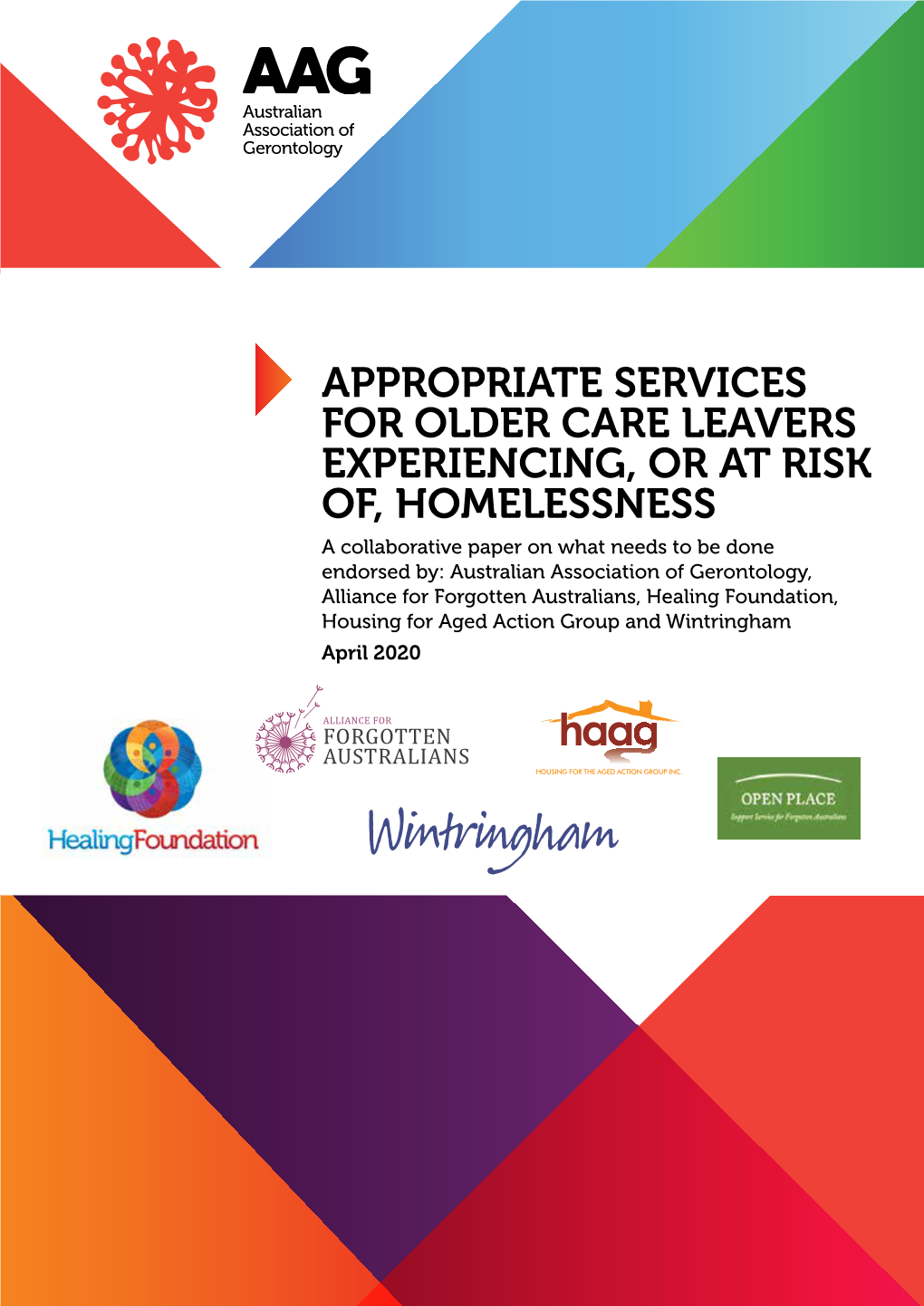 Appropriate Services for Older Care Leavers Experiencing, Or at Risk Of, Homelessness ACKNOWLEDGEMENTS