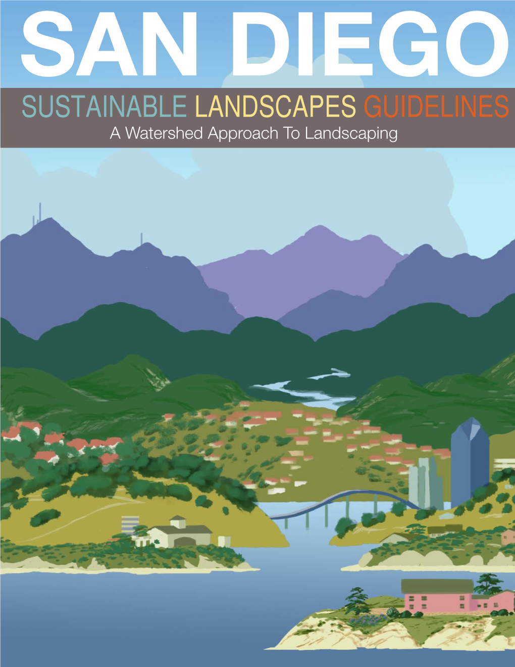 Sustainable Landscapes Guidelines