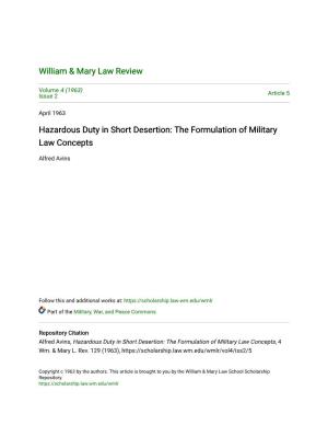 Hazardous Duty in Short Desertion: the Formulation of Military Law Concepts