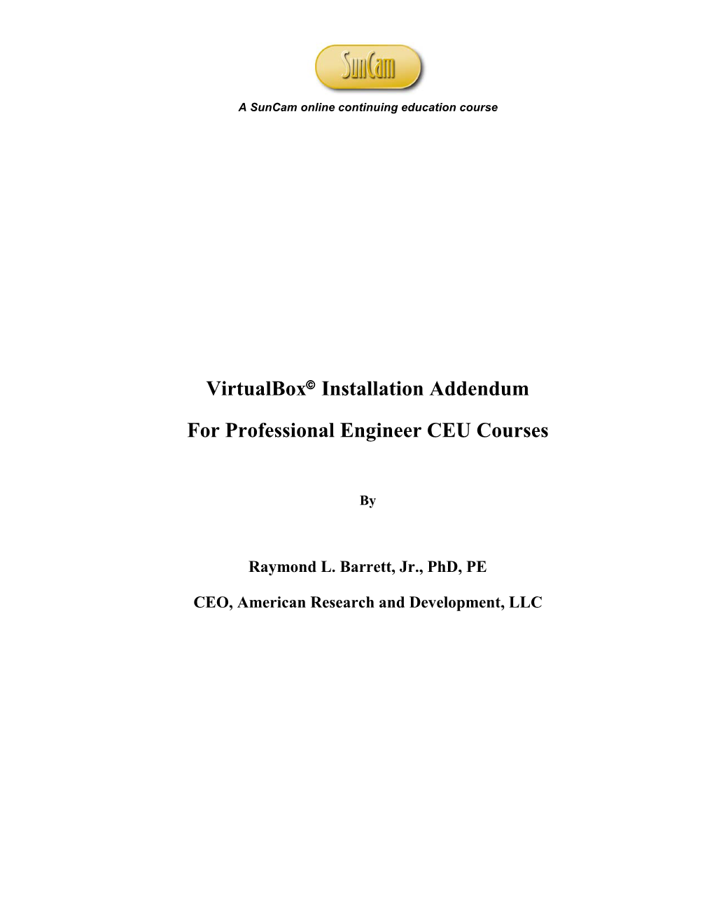 Virtualbox Installation Addendum for Professional Engineer CEU Courses