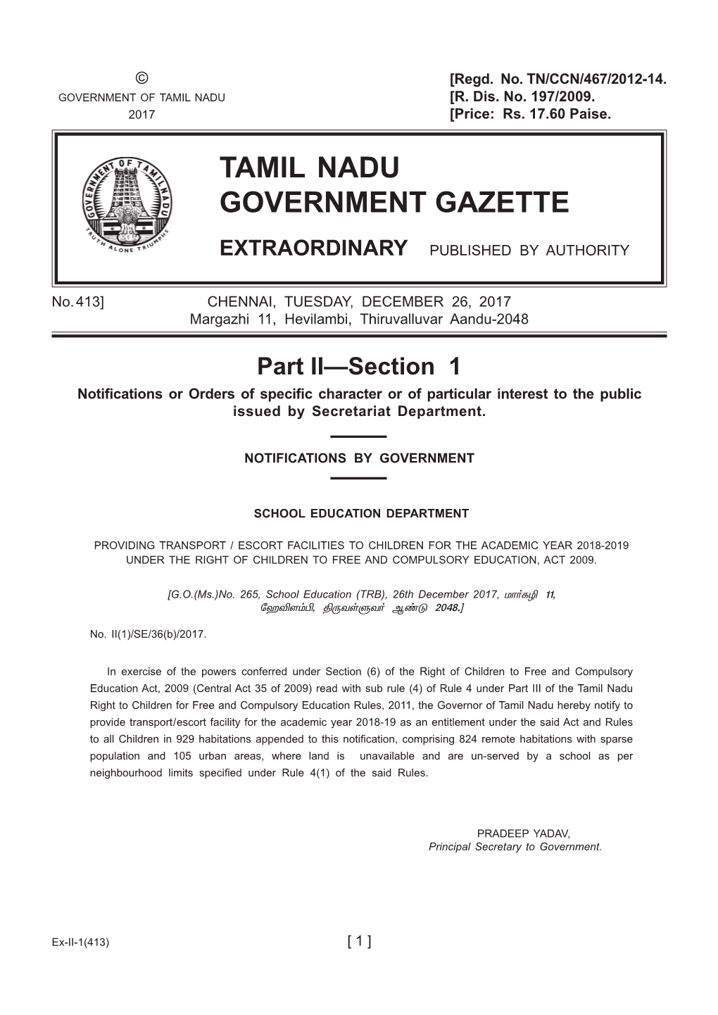 413] Chennai, Tuesday, December 26, 2017 Margazhi 11, Hevilambi, Thiruvalluvar Aandu-2048