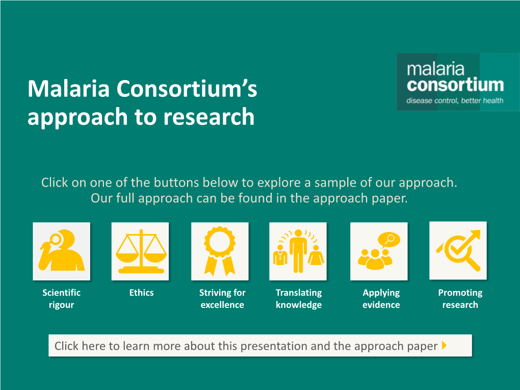 Malaria Consortium's Approach to Research