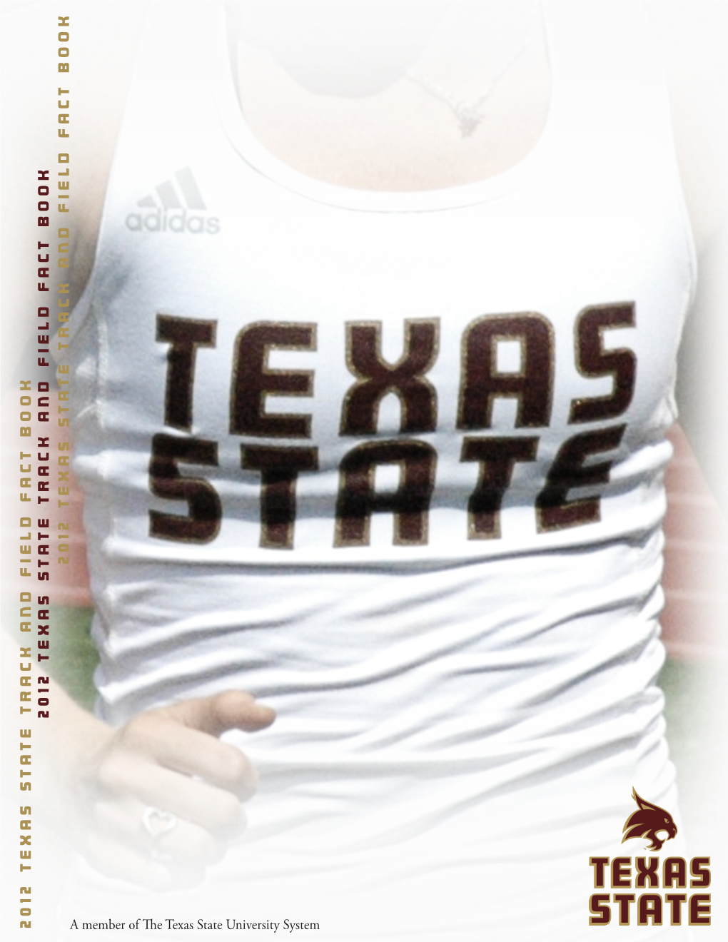 2012 Texas S Ta Te Track and Fie L D Fac T Book 2012 Texas