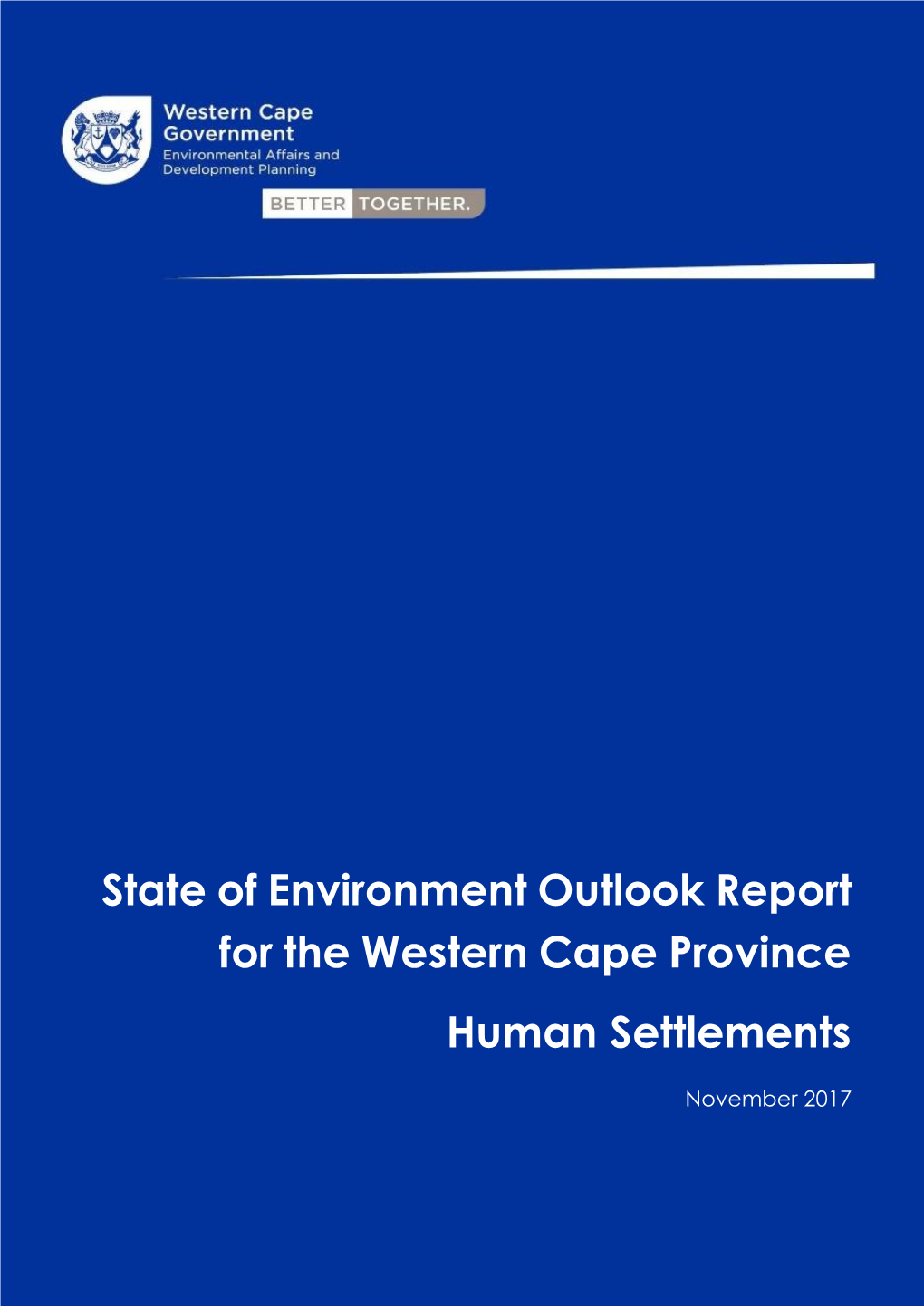 State of Environment Outlook Report for the Western Cape Province