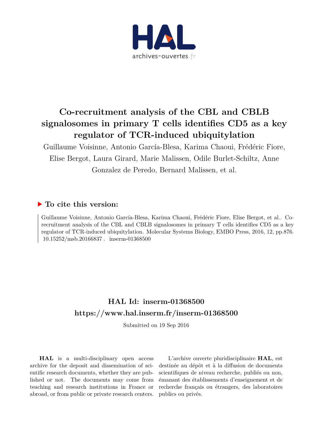 Co-Recruitment Analysis of the CBL and CBLB Signalosomes in Primary