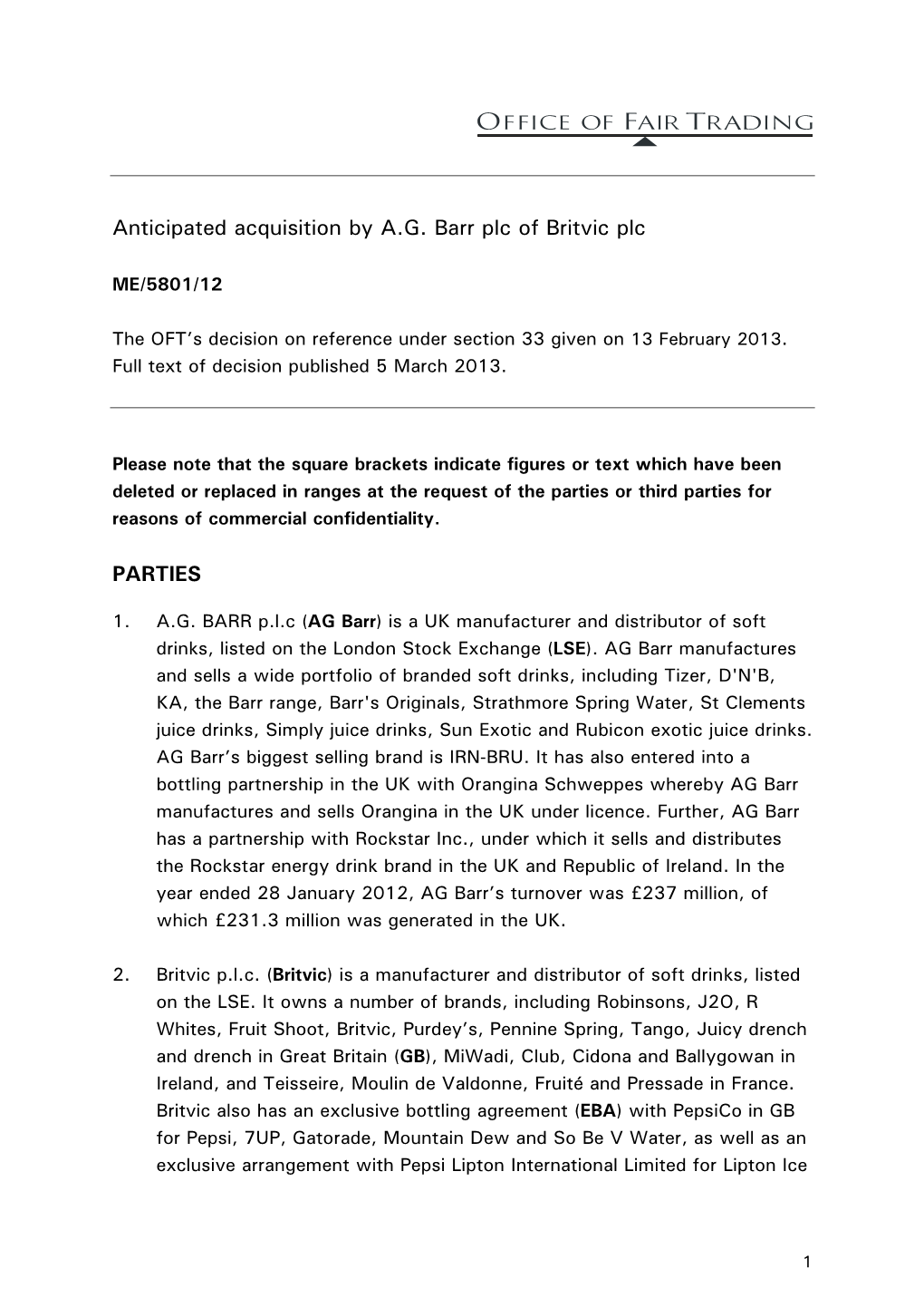 Anticipated Acquisition by A.G. Barr Plc of Britvic Plc