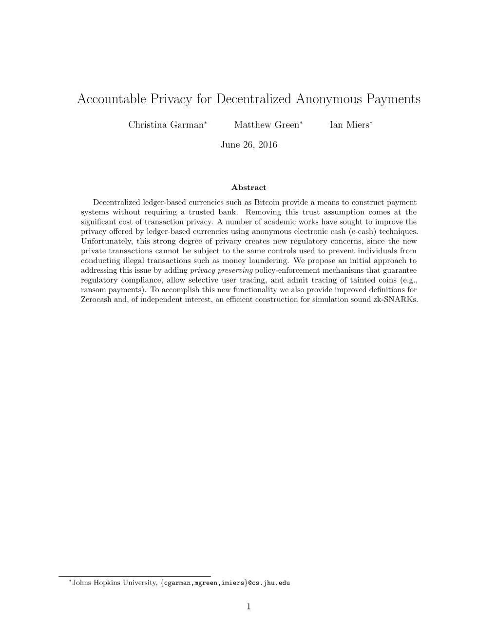 Accountable Privacy for Decentralized Anonymous Payments