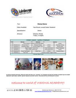 World of Welcome to World of VISIONS ACADEMY!