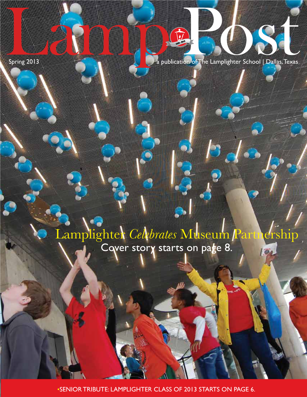 Lamplighter Celebrates Museum Partnership Cover Story Starts on Page 8