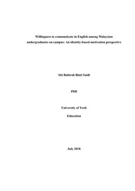 Willingness to Communicate in English Among Malaysian Undergraduates on Campus: an Identity-Based Motivation Perspective