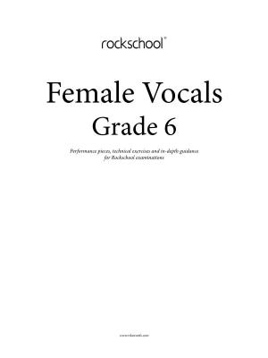 Grade 6 Performance Pieces, Technical Exercises and In-Depth Guidance for Rockschool Examinations