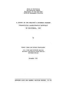 State of California the Resources Agency Department of Fish and Game Wildlife Management Division a SURVEY of the BELDING's SAVA