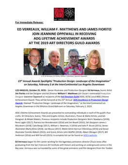 Ed Verreaux, William F. Matthews and James Fiorito Join Jeannine Oppewall in Receiving Adg Lifetime Achievement Awards at the 2019 Art Directors Guild Awards