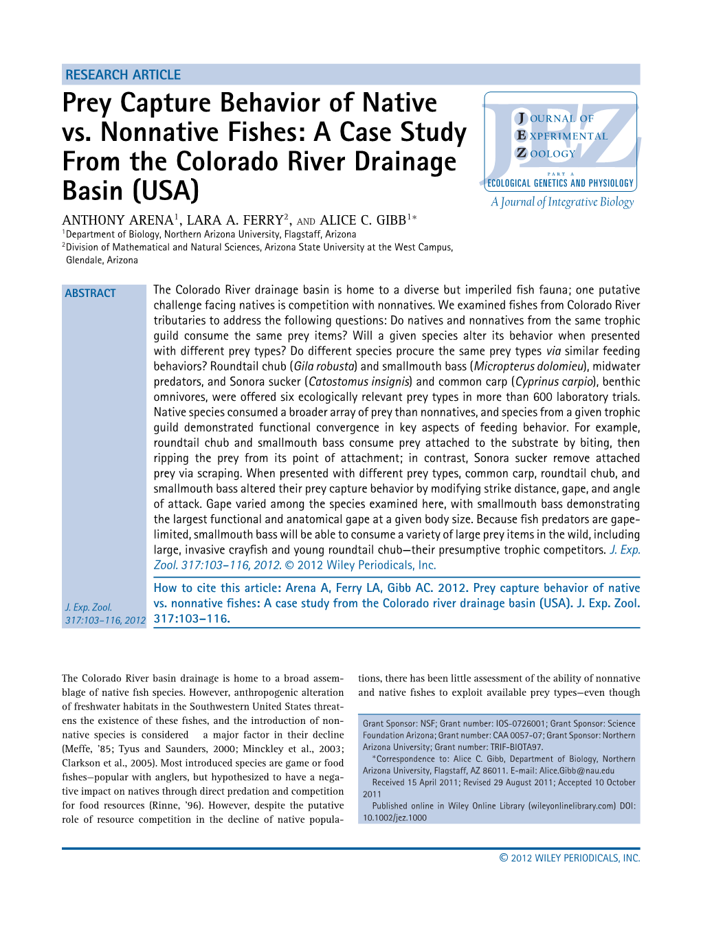 Prey Capture Behavior of Native Vs