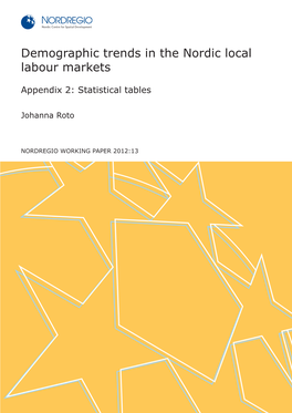 Demographic Trends in the Nordic Local Labour Markets