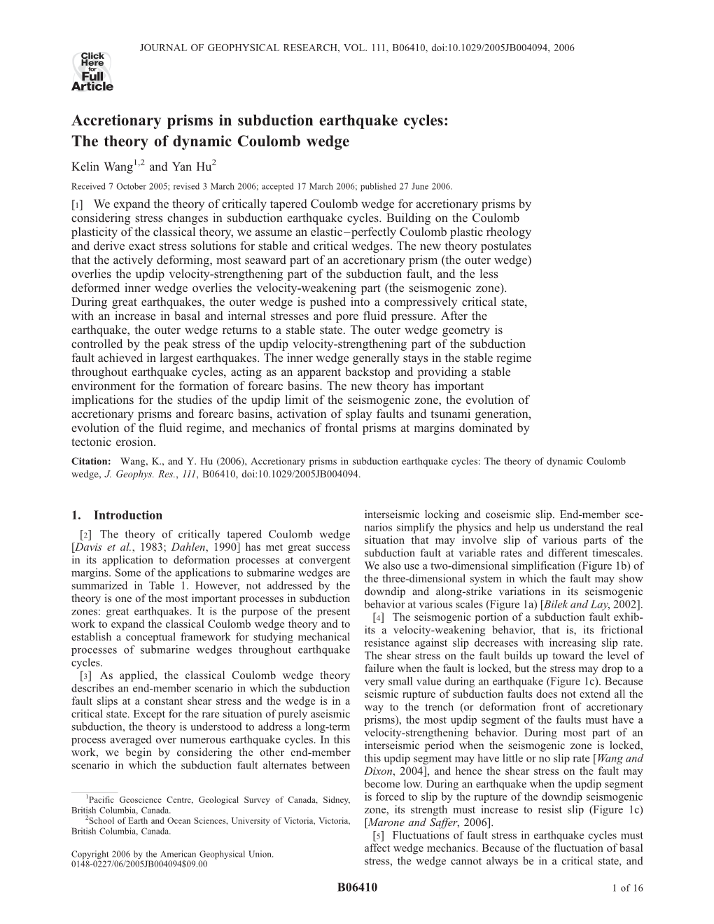 Accretionary Prisms in Subduction Earthquake Cycles: the Theory Of