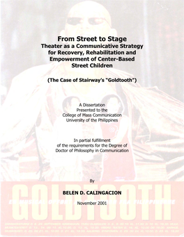 From Street to Stage Theater As a Communicative Strategy for Recovery, Rehabilitation and Empowerment of Center-Based Street Children