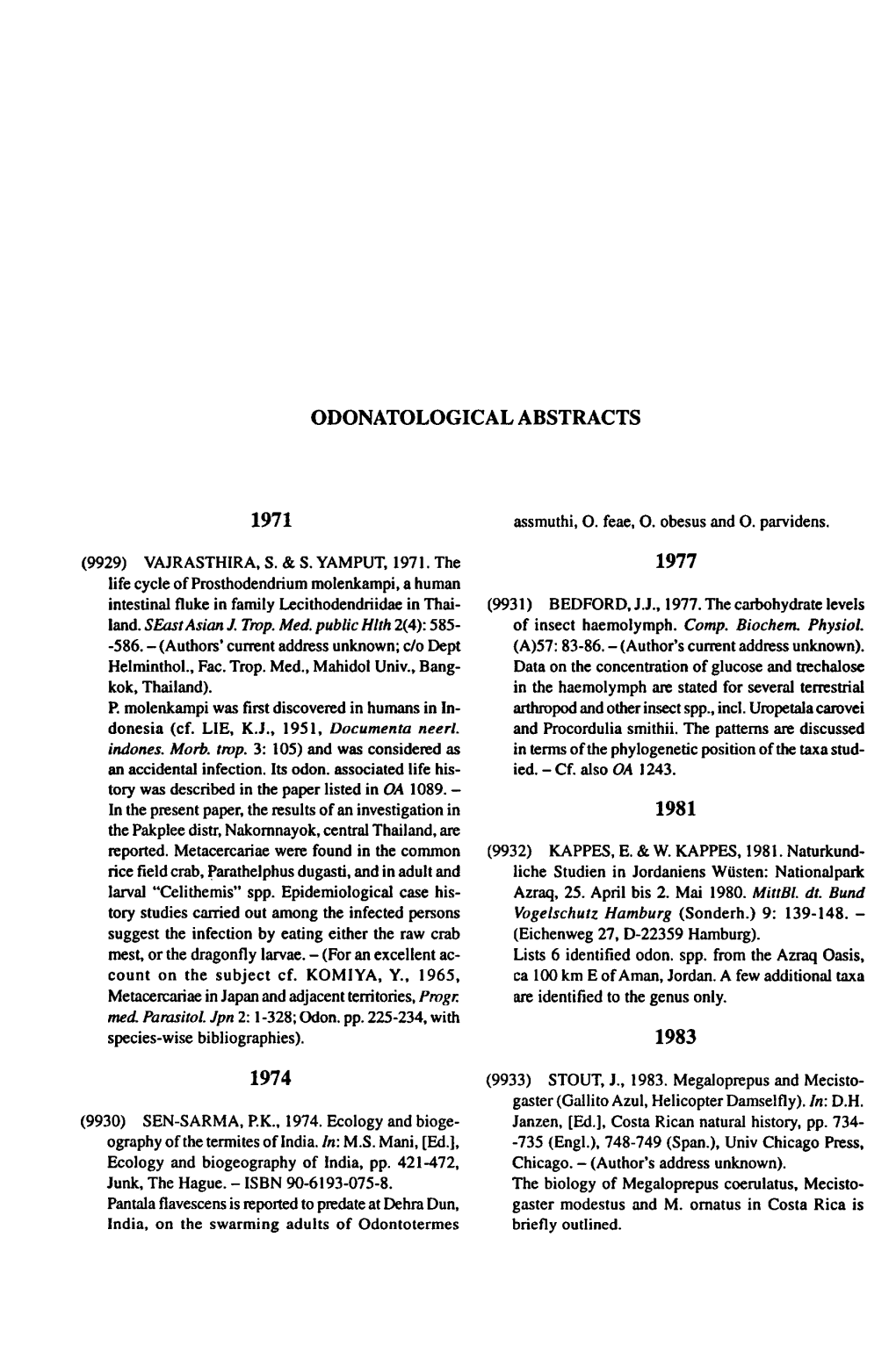 Ecology and Biogeography of India, Pp. Molenkampi, a Human Parathelphus Dugasti, by Eating Species-Wise Bibliographies)