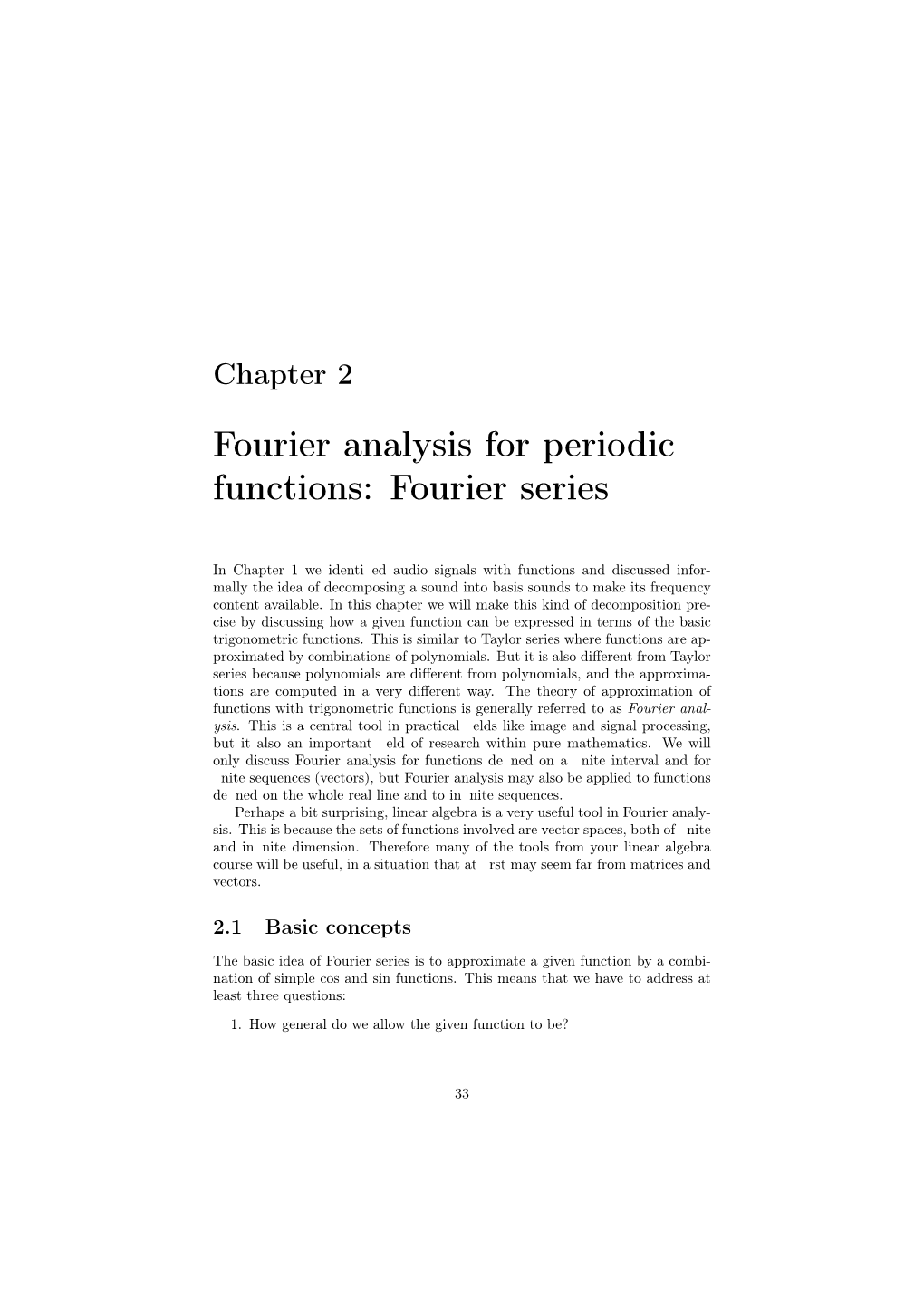 Fourier Analysis for Periodic Functions: Fourier Series