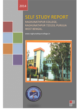 Self Study Report Raghunathpur College, Raghunathpur 723133; Purulia West Bengal
