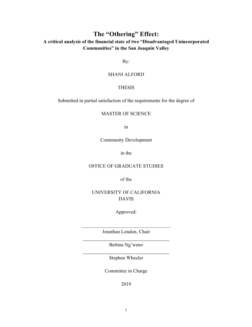 The 'Othering' Effect: a Critical Analysis of the Financial State of Two